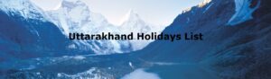 Uttarakhand Holidays