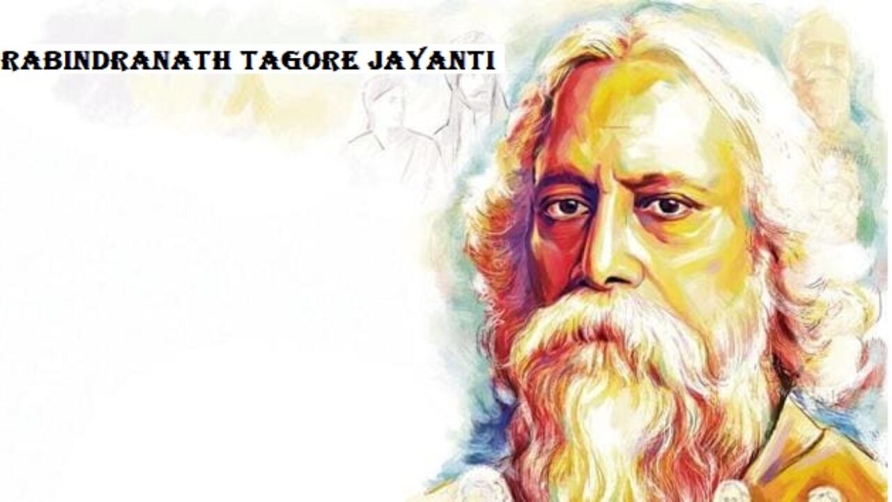 Rabindranath Tagore Jayanti 2023: Date, History & Achievements of ...