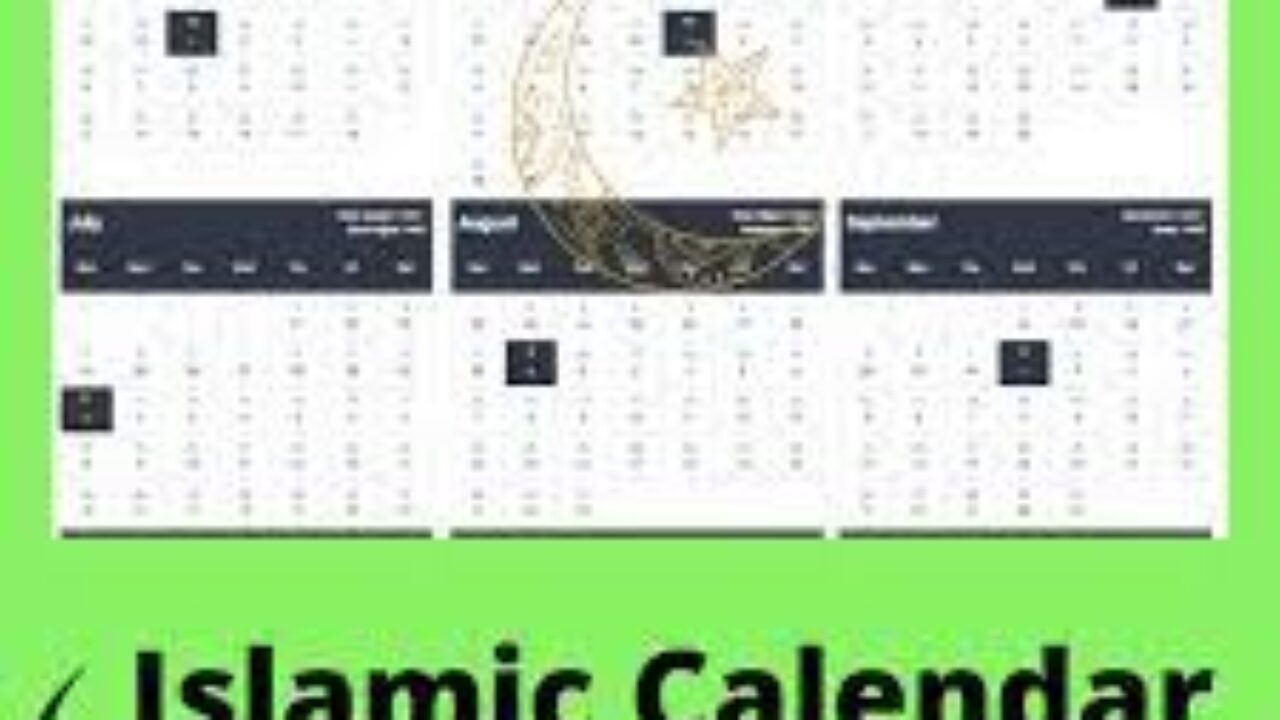 Islamic Calendar 2022: (1443 Ah – 1444 Ah) Hijri Calendar - Edudwar