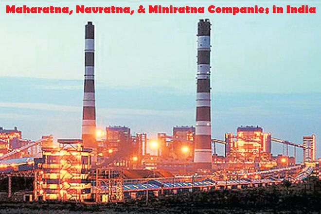 Maharatna, Navratna, & Miniratna Companies in India