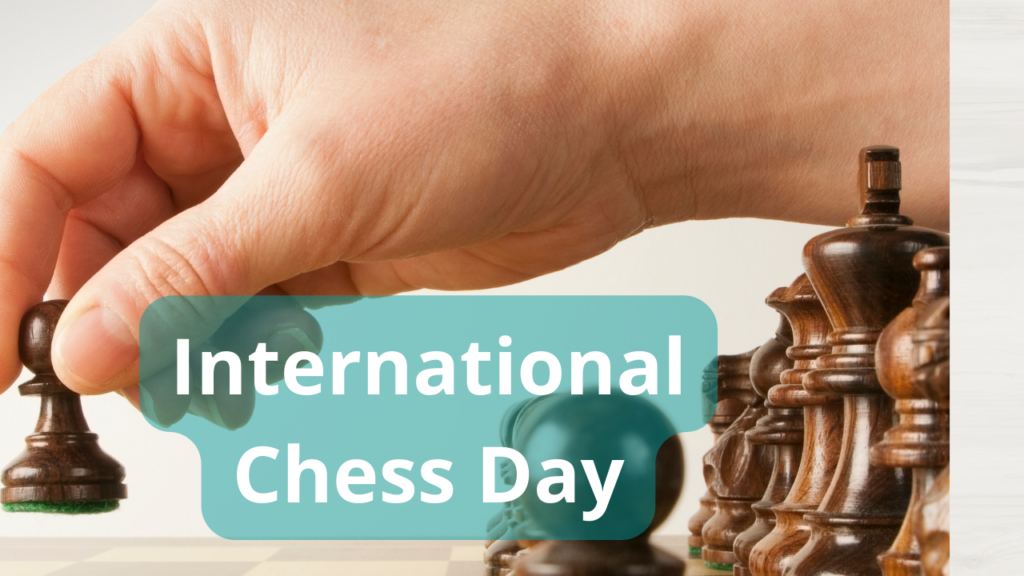 International Chess Day 2024 Theme, Date, Facts and History Edudwar