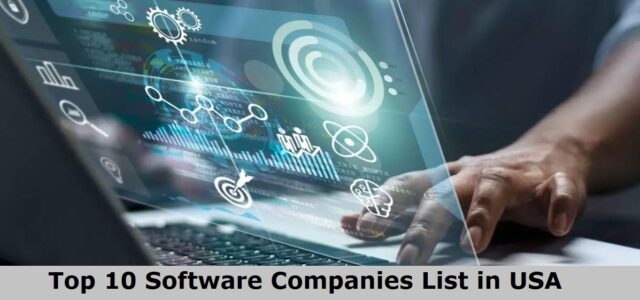 Top 10 Software Companies List In USA 2022 - Edudwar