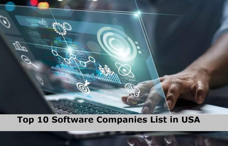 Top 10 Software Companies In USA 2024 Edudwar   Top 10 Software Companies List In USA 768x491 