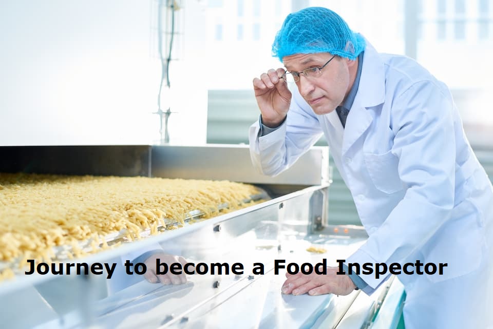 How To Become A Food Inspector Eligibility Criteria Skills Required 