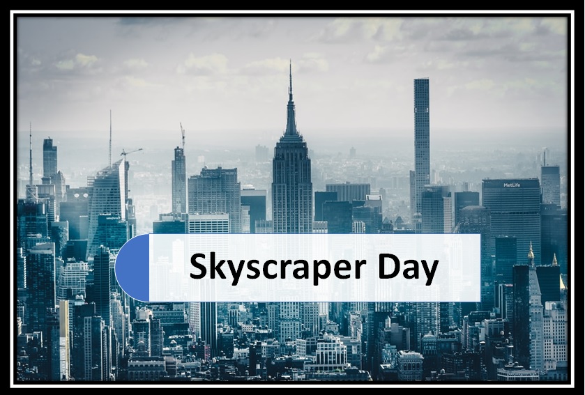 Skyscraper Day 2023