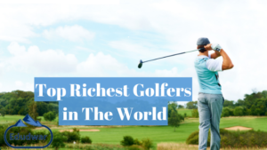 Top Ten Richest Golfers in The World