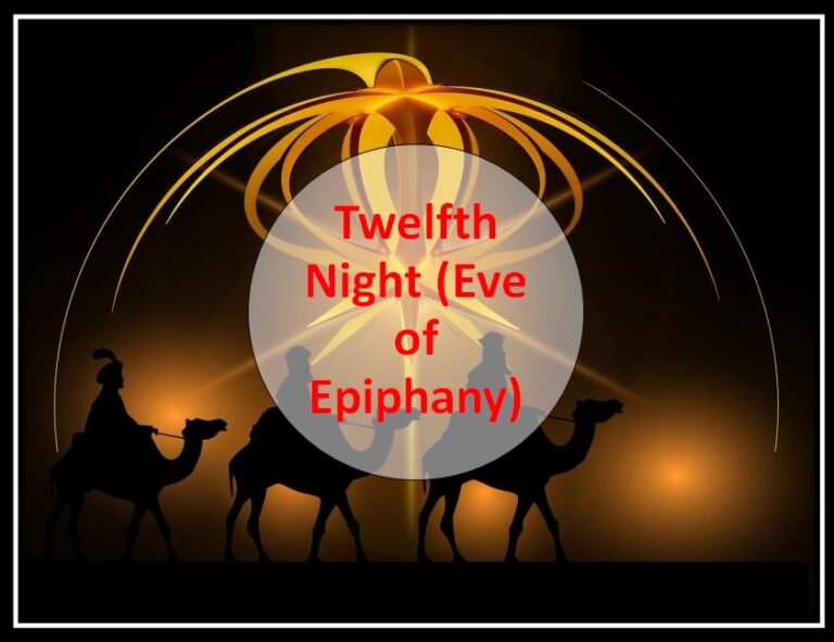 Twelfth Night 2024 Date, History, Significance, Celebration Edudwar