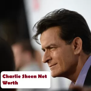 Charlie Sheen Net Worth 2024