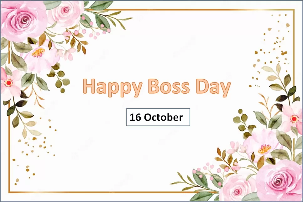 Boss's Day 2023 Celebration & Appreciation of Bosses All Over the