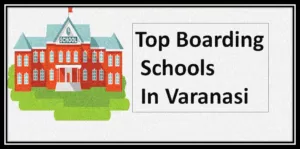 Best Schools in Varanasi