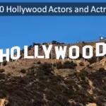 Top 100 Hollywood Actors and Actresses 2024