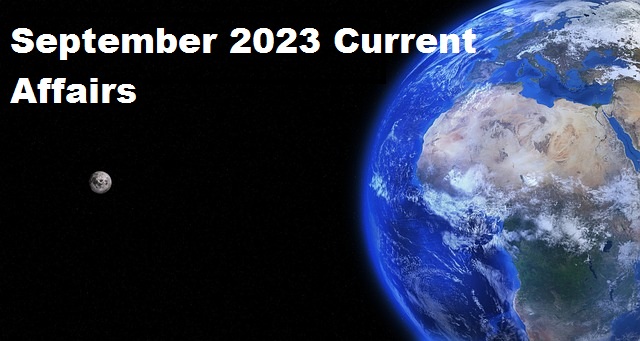 September 2023 Current Affairs
