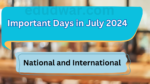 Important Days in July 2024