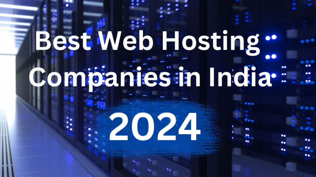 Top 10 Best Web Hosting Companies In India With Pros And Cons