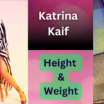 Katrina Kaif Height and weight