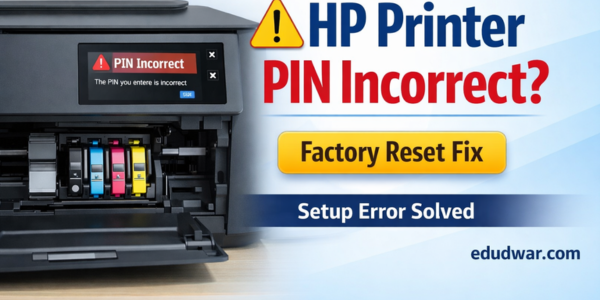 HP Printer Says PIN Is Incorrect
