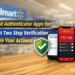 Four Best Security Apps for Walmart Two Step Verification and Account Protection